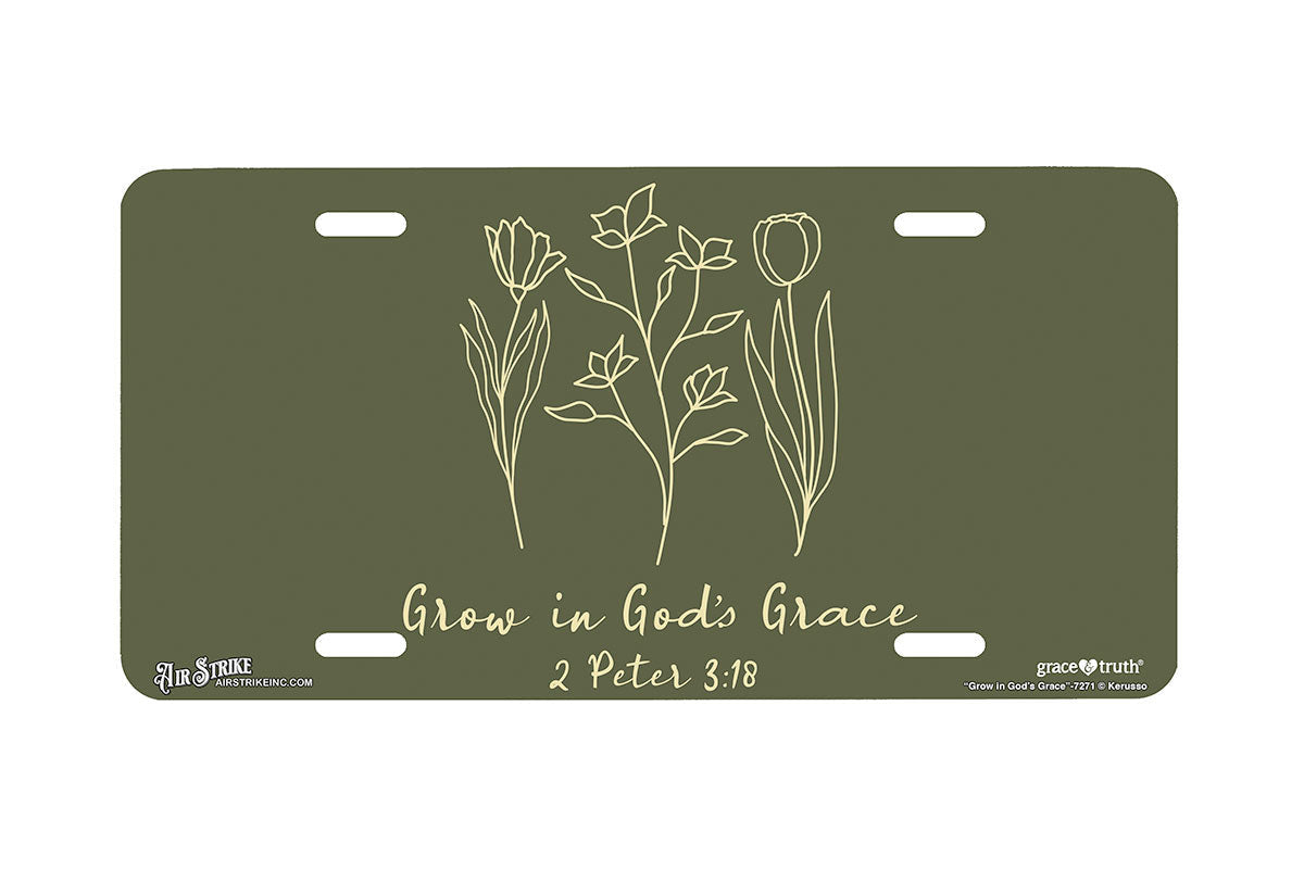 "Grow in Gods Grace" - Decorative License Plate