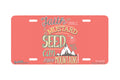 "Mustard Seed" - Decorative License Plate