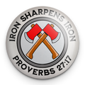 "Iron Sharpens Iron" - 1" Round Pinback Button
