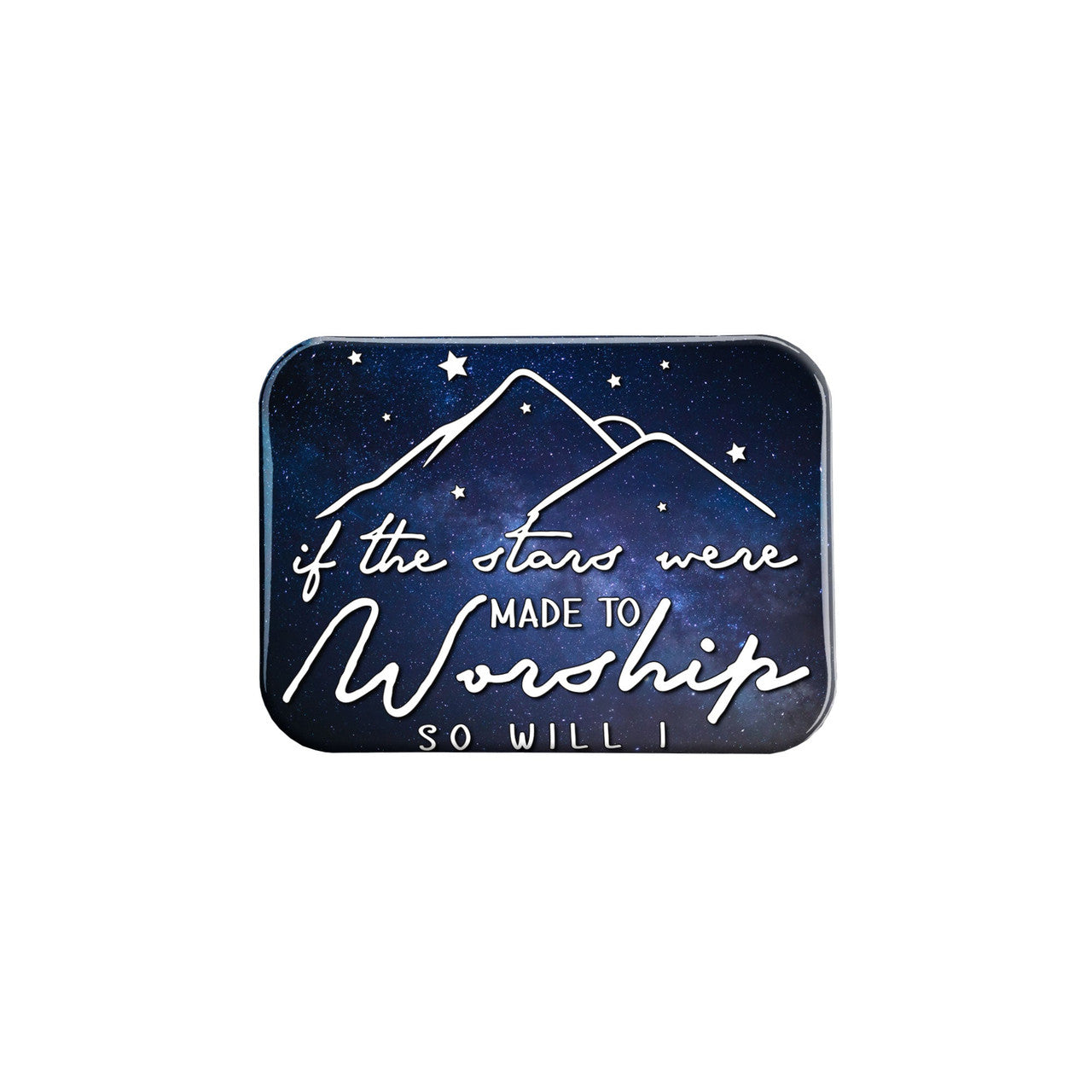 "Stars Made to Worship" - 2.5" X 3.5" Rectangle Fridge Magnets