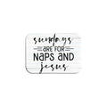 "Sundays" - 2.5" X 3.5" Rectangle Fridge Magnets