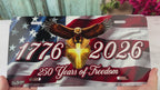 "250 Years of Freedom American Flag" - Decorative License Plate